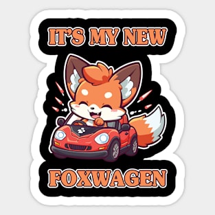 IT'S MY NEW FOXWAGEN Sticker